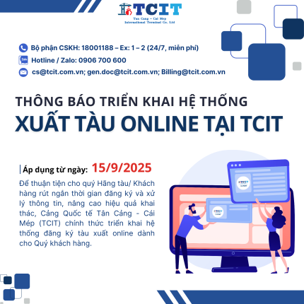 THÔNG BÁO VỀ VIỆC TRIỂN KHAI HỆ THỐNG ĐĂNG KÝ TÀU XUẤT ONLINE TẠI TCIT